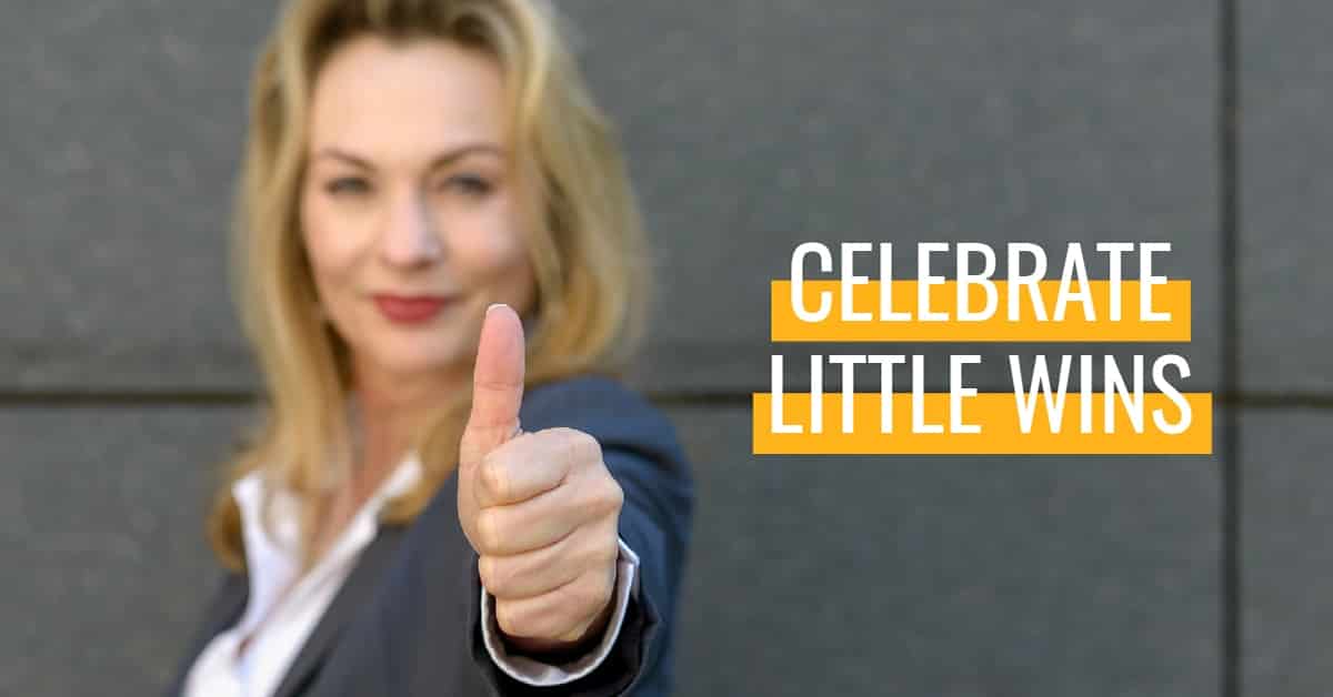 celebrate little wins
