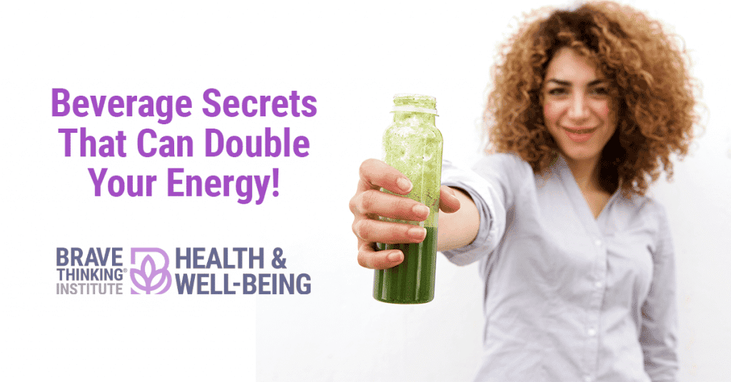 Beverage Secrets That Can Double Your Energy!