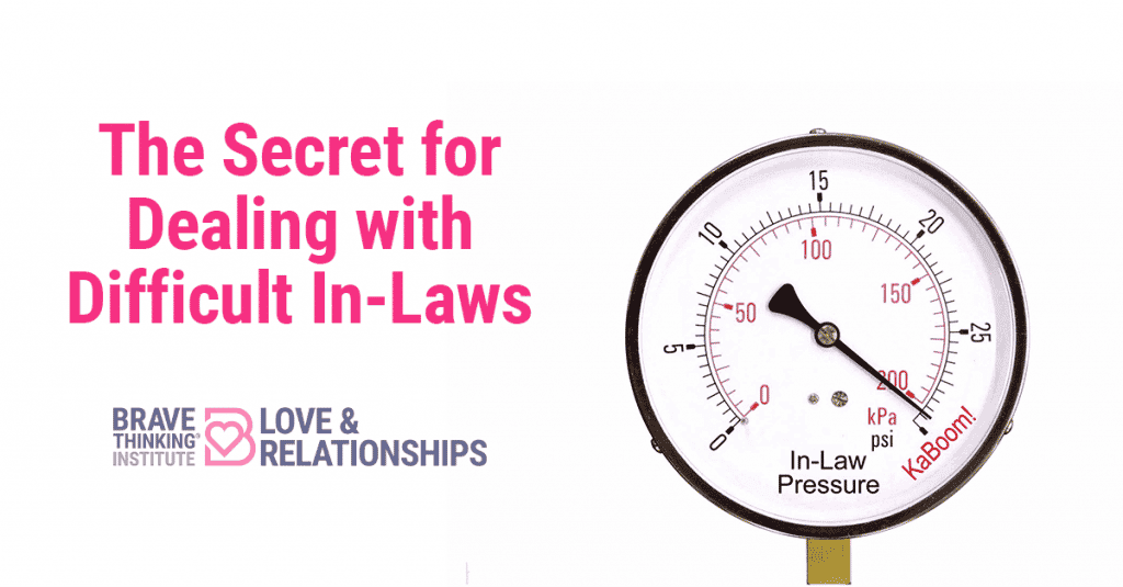 The Secret for Dealing with Difficult In-Laws