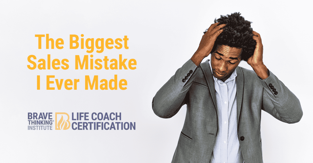 The biggest sales mistake I ever made