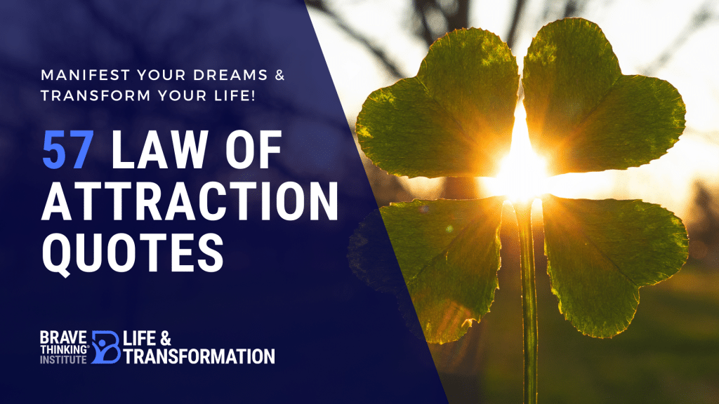 57 Law of Attraction Quotes to Transform Your Life