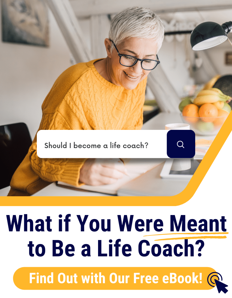 What if you were meant to be a life coach?