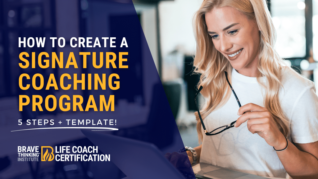 Learn how to create a signature coaching program