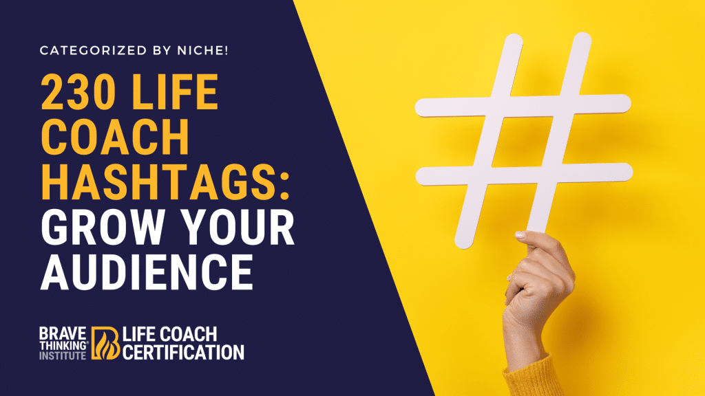 Best life coach hashtags to get more clients