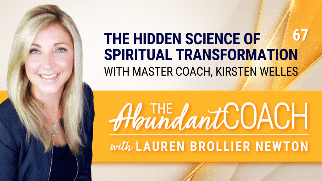 spiritual transformation with kirsten welles