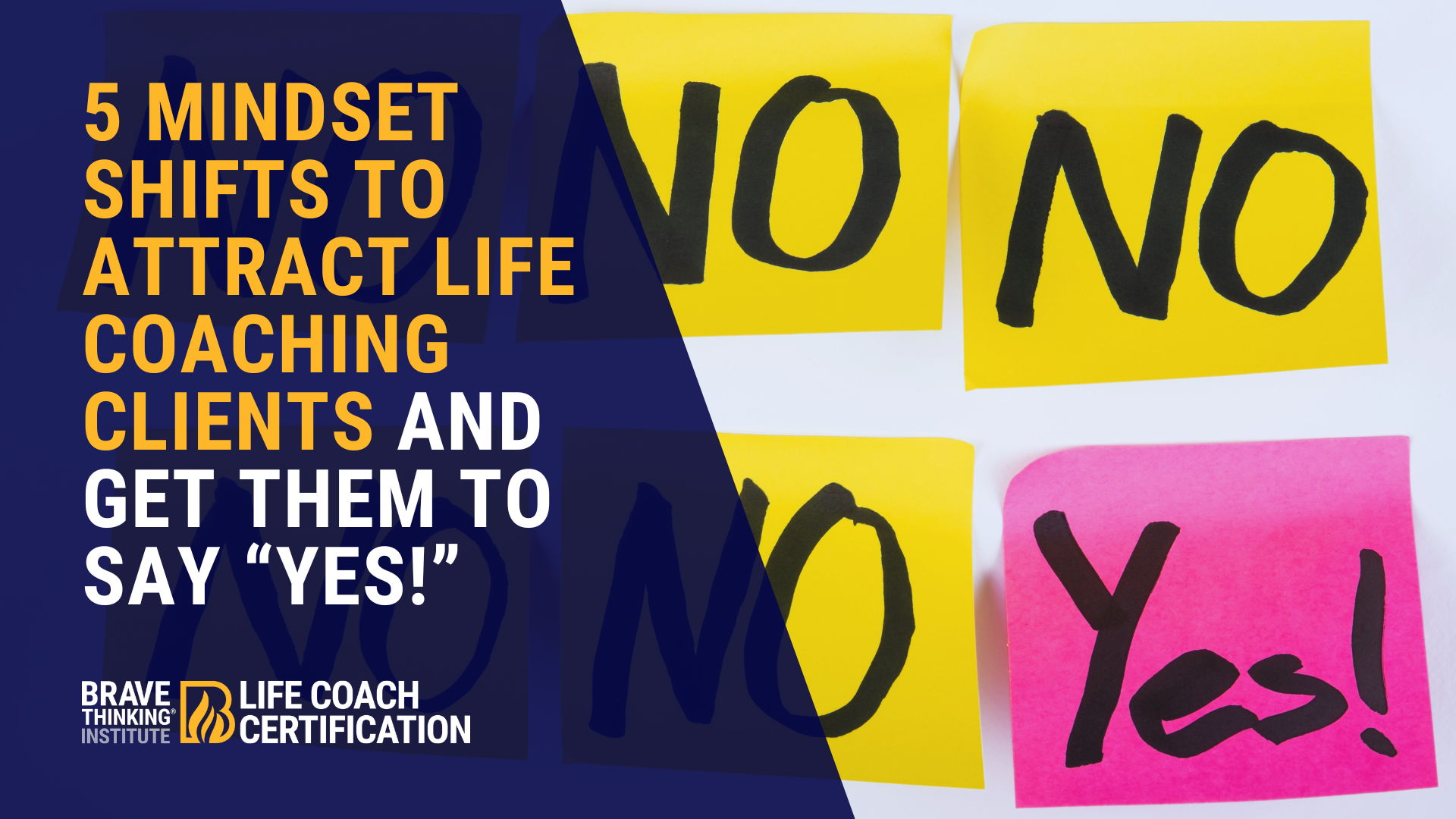 attract life coaching clients and get them to say yes